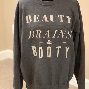 Beauty, Brains, & Booty!